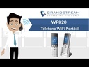 GrandStream WP820 Dual Band WiFi IP Phone